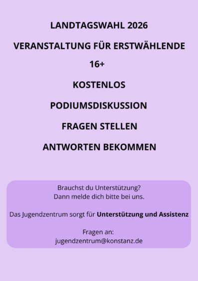 Wahl-Check ist eine Veranstaltung für alle Erstwählenden ab 16 Jahren in Konstanz. Es geht um die bevorstehende Landtagswahl in Baden-Württemberg. Die Teilnehmenden bereiten sich gemeinsam auf die Gesprächsrunde vor. Sie überlegen Fragen zur Wahl. Danach gibt es eine Podiumsdiskussion mit Kandidat*innen. Im Anschluss können alle weiter miteinander sprechen. Die Veranstaltung ist offen gestaltet. Wir achten darauf, dass alle gut teilnehmen können. Wann: Dienstag, 24. Februar 2026, 16:00 Uhr Wo: Juze Konstanz